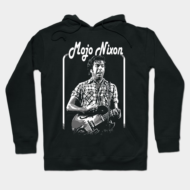 mojo nixon black and white Hoodie by jerrysanji